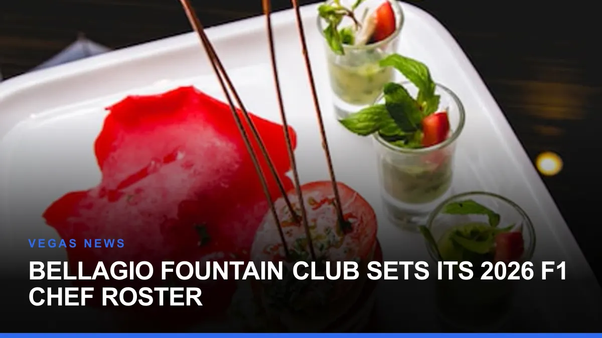 Bellagio Fountain Club Sets Its 2026 F1 Chef Roster