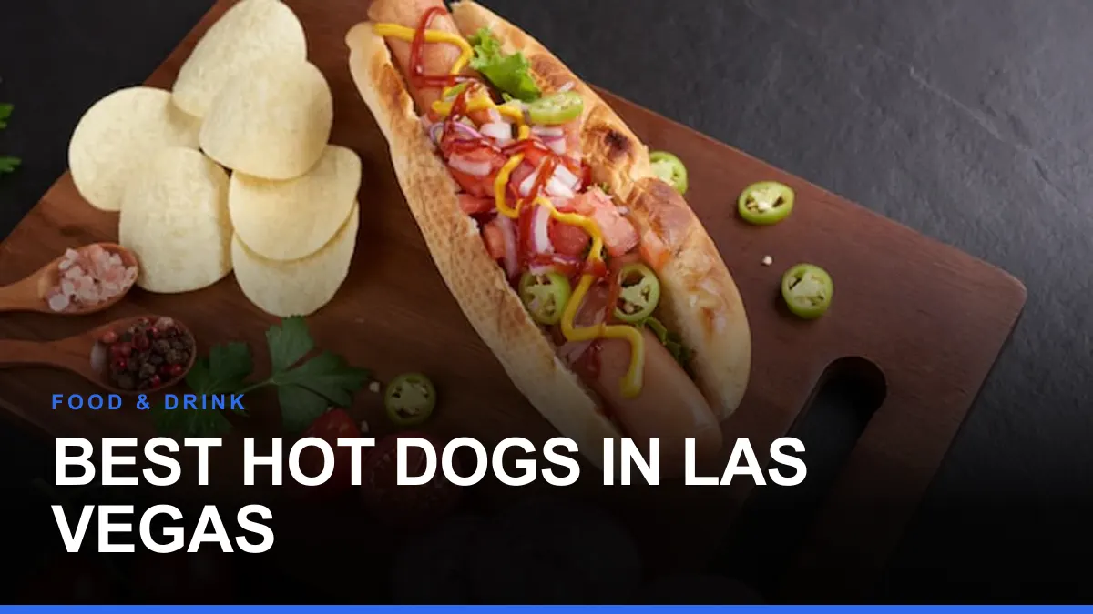Best Hot Dogs in Las Vegas