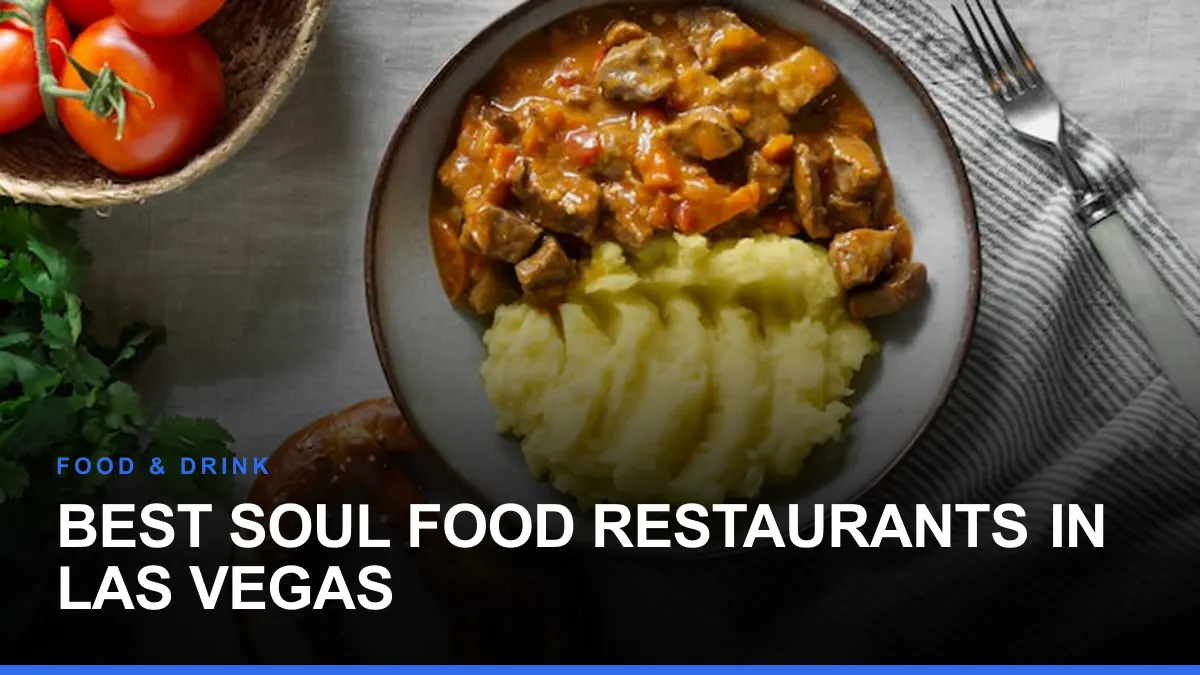 Best Soul Food Restaurants in Las Vegas
