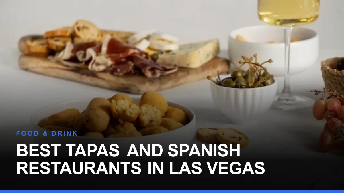 Best Tapas and Spanish Restaurants in Las Vegas