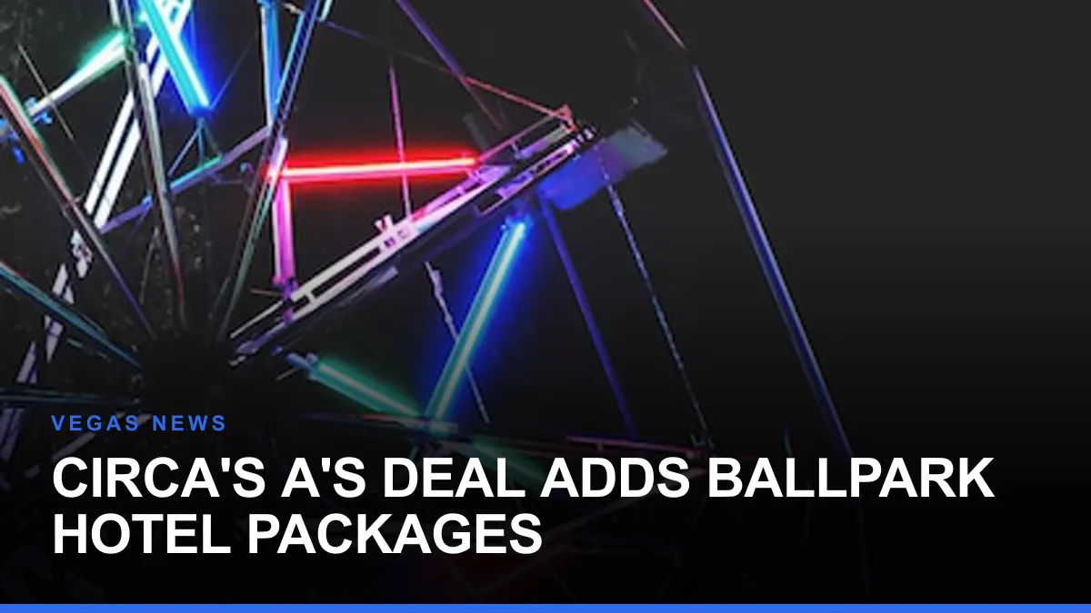 Circa's A's Deal Adds Ballpark Hotel Packages