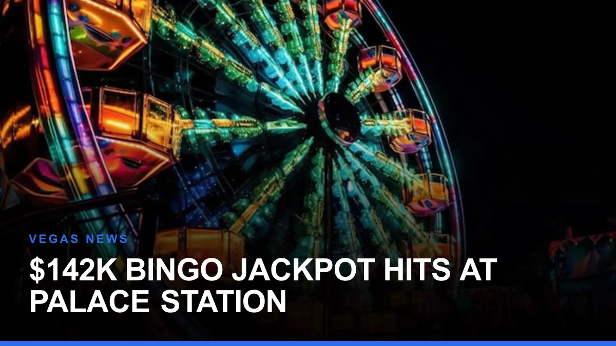 $142K Bingo Jackpot Hits at Palace Station
